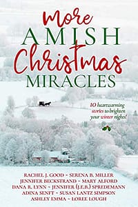 More Amish Christmas Miracles