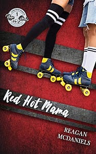 Red Hot Mama (Lone Star Honeys Book 1)