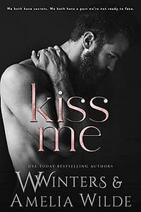 Kiss Me (Love The Way Book 1)