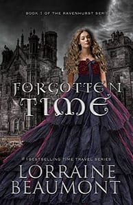 Forgotten Time : (Ravenhurst Series, Book 1) New Adult Time Travel Romance