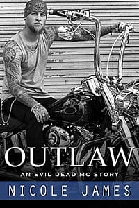 OUTLAW: An Evil Dead MC Story (The Evil Dead MC Series Book 1)