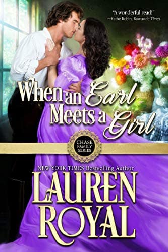 When an Earl Meets a Girl (Chase Family Series Book 1)