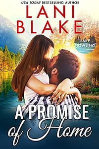 A Promise Of Home (Lake Howling Book 1)