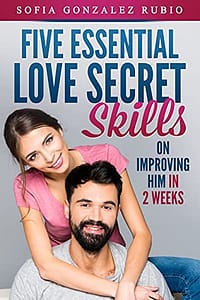 Five Essential Love Secret Skills