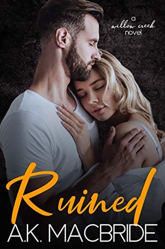 Ruined: A Single Dad Small Town Romance
