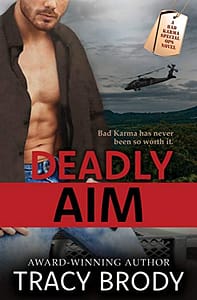 Deadly Aim: A Second Chance Military Romance (Bad Karma Special Ops Book 2)