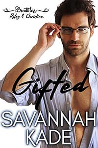 Gifted: Breathless, Georgia (A Steamy Contemporary Romance)