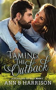 Taming The Outback (Australian Outback Series Book 1)