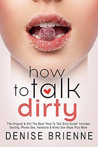 HOW TO TALK DIRTY