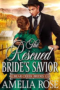 The Rescued Bride’s Savior