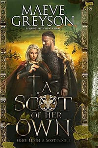 A Scot of Her Own (Once Upon a Scot Book 1)