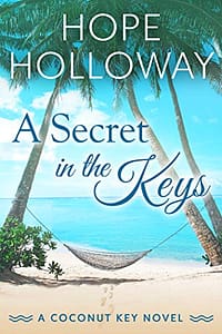 A Secret in the Keys (Coconut Key Book 1)