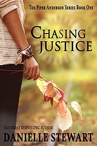 Chasing Justice (Piper Anderson Series Book 1)