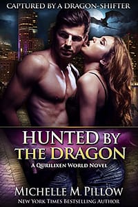 Hunted by the Dragon: A Qurilixen World Novel (Captured by a Dragon-Shifter Book 4)