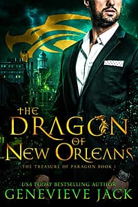 The Dragon of New Orleans (The Treasure of Paragon Book 1)