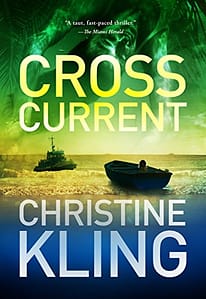 Cross Current: A Seychelle Sullivan Novel (South Florida Adventure Series Book 2)