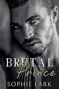 Brutal Prince: An Enemies To Lovers Mafia Romance (Brutal Birthright Book 1)
