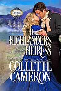 The Highlander’s Heiress: A Historical Scottish Regency Romance (Castle Brides Book 2)