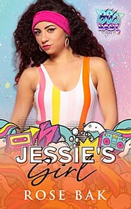 Jessie’s Girl: 80’s Baby Series 2