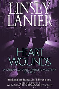 Heart Wounds (A Miranda and Parker Mystery Book 2)