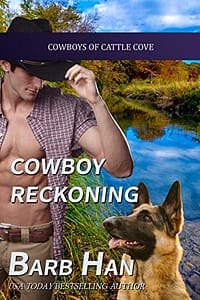 Cowboy Reckoning (Cowboys of Cattle Cove Book 1)
