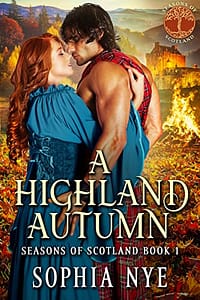 A Highland Autumn (Seasons of Scotland Book 1)
