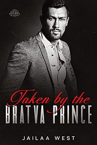 Taken by the Bratva Prince (Mafia Bad Boys: The Ismailovs Book 1)