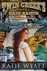 Hanna The Helper (Twin Creek’s Rain Ranch Romance Book 1)
