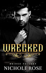 Wrecked: An Instalove BBW/Mafia Romance (The Ruined Trilogy)