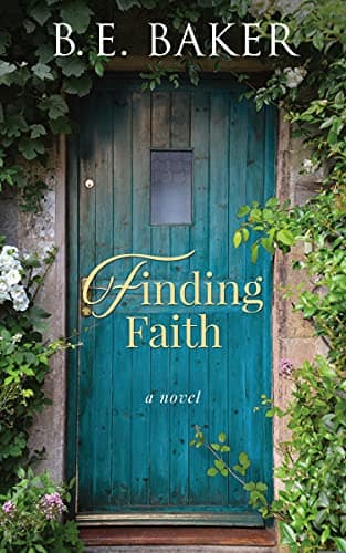 Finding Faith (The Finding Home Series Book 1)