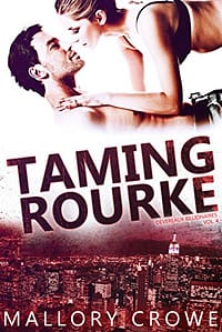 Taming Rourke (Devereaux Billionaires Book 4)