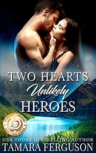 TWO HEARTS UNLIKELY HEROES (Two Hearts Wounded Warrior Romance Book 9)
